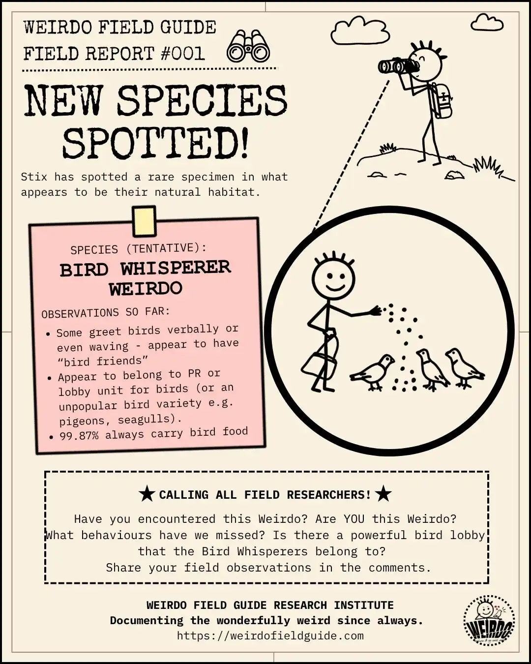 WEIRDO Field Report #001 showing a Bird Whisperer Weirdo feeding birds, with observed behaviours and a call for field observations.