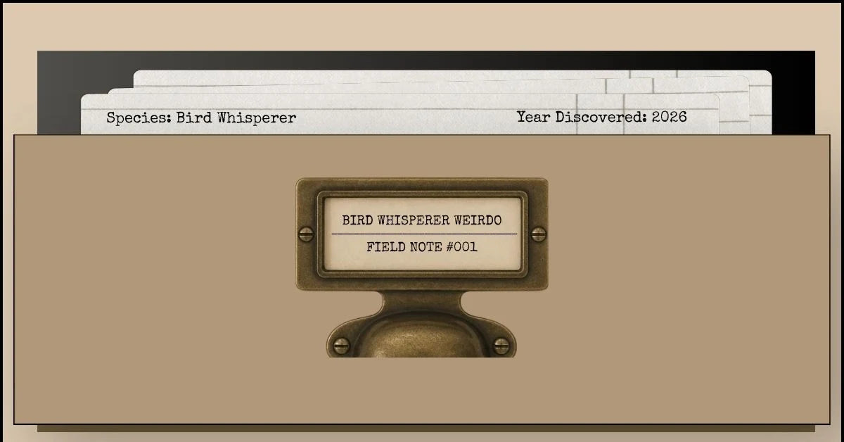 Drawer front of the Bird Whisperer Field Note #001